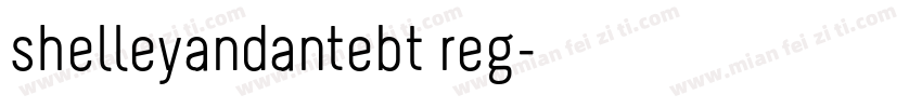 shelleyandantebt reg字体转换
